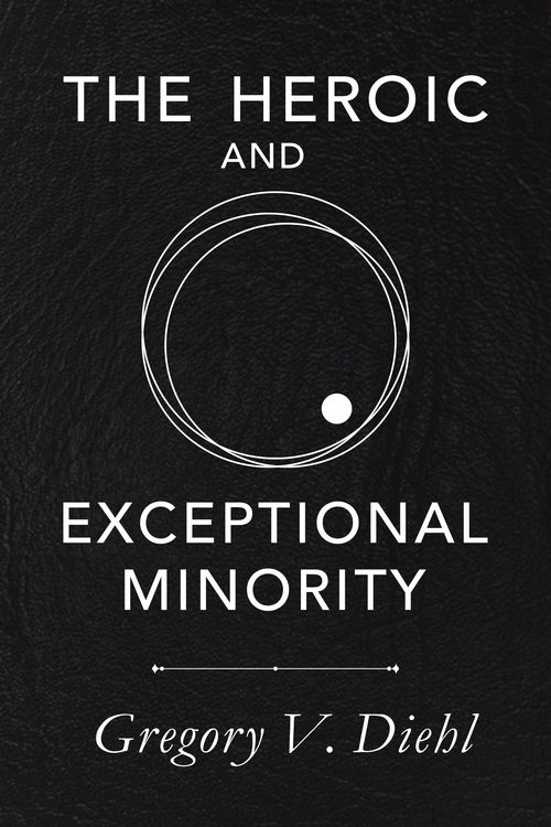Produktbild: The Heroic and Exceptional Minority
