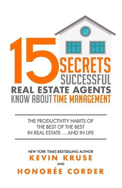 Produktbild: 15 Secrets Successful Real Estate Agents Know About Time Management