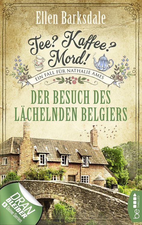 Bild vom Artikel Tee? Kaffee? Mord! - Der Besuch des lächelnden Belgiers vom Autor Ellen Barksdale