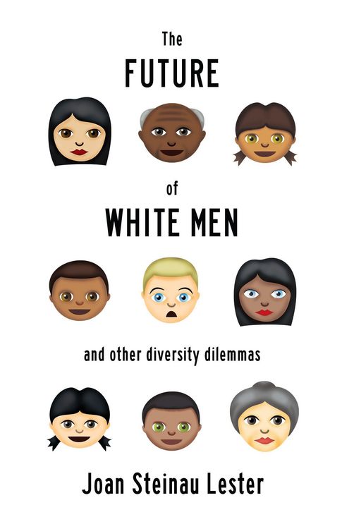 Produktbild: The Future of White Men and Other Diversity Dilemmas
