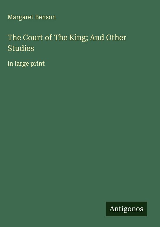 Produktbild: The Court of The King; And Other Studies