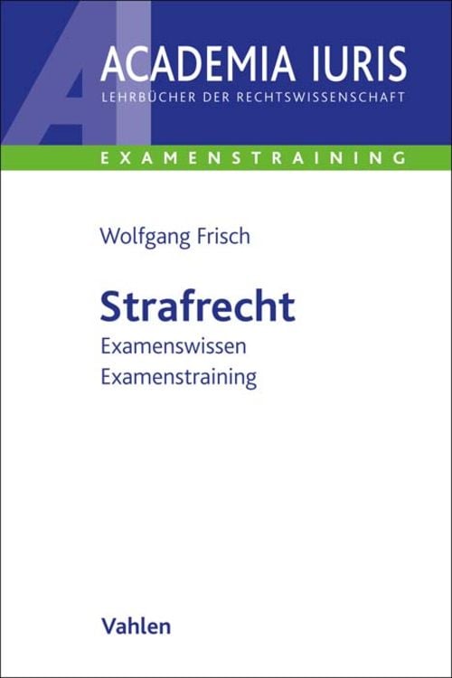 Bild vom Artikel Strafrecht vom Autor Wolfgang Frisch