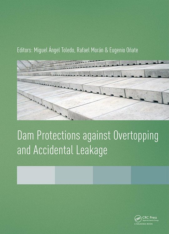 Produktbild: Dam Protections against Overtopping and Accidental Leakage