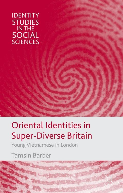 Produktbild: Oriental Identities in Super-Diverse Britain