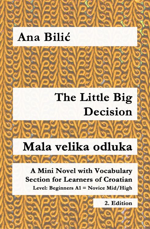 Produktbild: The Little Big Decision / Mala velika odluka