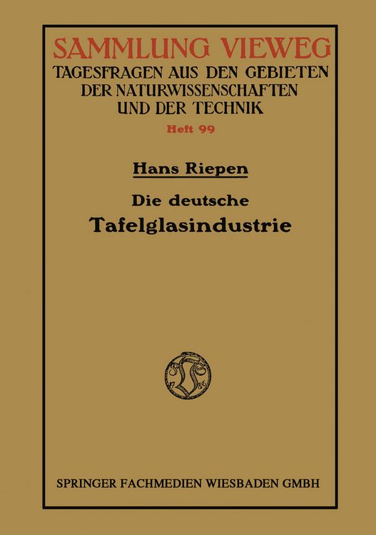Produktbild: Die deutsche Tafelglasindustrie