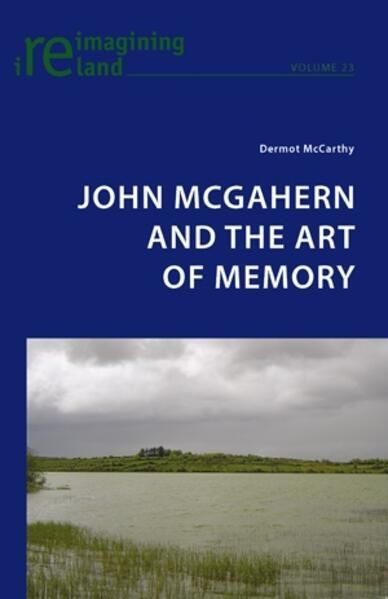 Produktbild: John McGahern and the Art of Memory