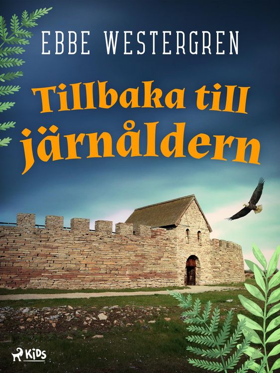 Produktbild: Tillbaka till j&auml;rn&aring;ldern