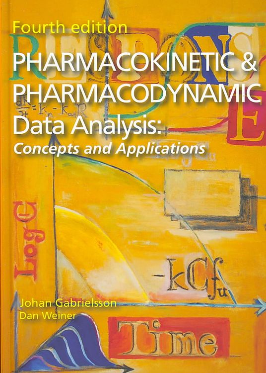 Produktbild: Gabrielsson, J: Pharmacokinetic and Pharmacodynamic Data Ana