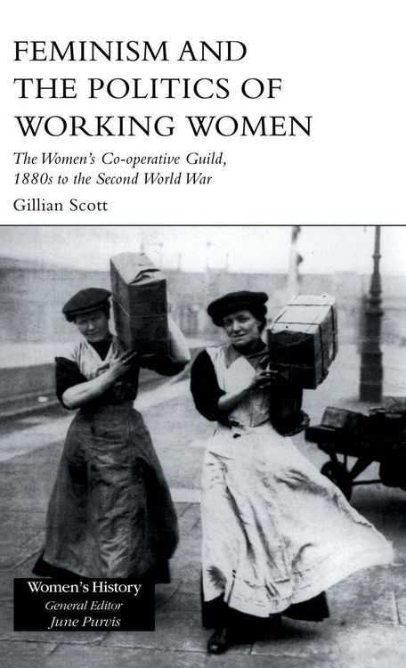 Produktbild: Feminism and the Politics of Working Women