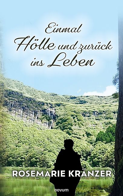 Produktbild: Einmal H&ouml;lle und zur&uuml;ck ins Leben