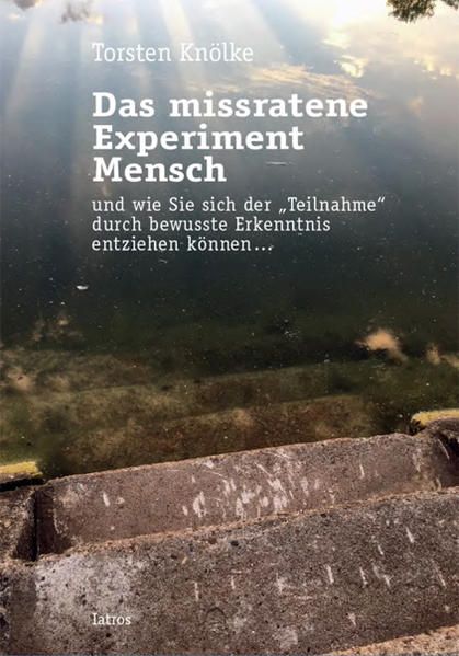 Produktbild: Das missratene Experiment Mensch
