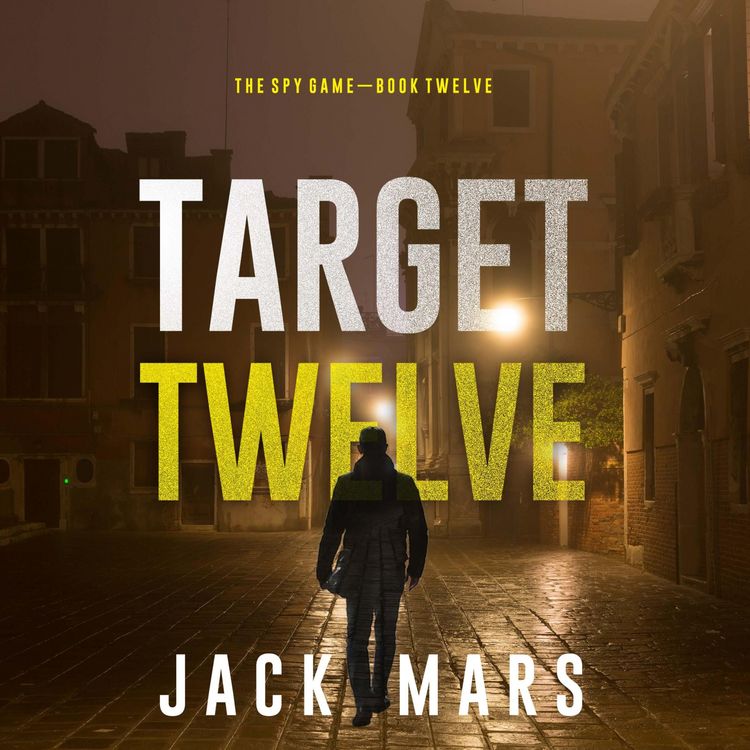 Produktbild: Target Twelve (The Spy Game&mdash;Book #12)