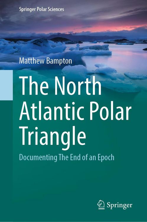 Produktbild: The North Atlantic Polar Triangle