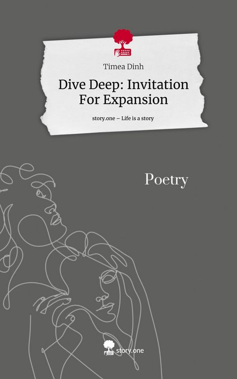 Produktbild: Dive Deep: Invitation For Expansion. Life is a Story - story.one