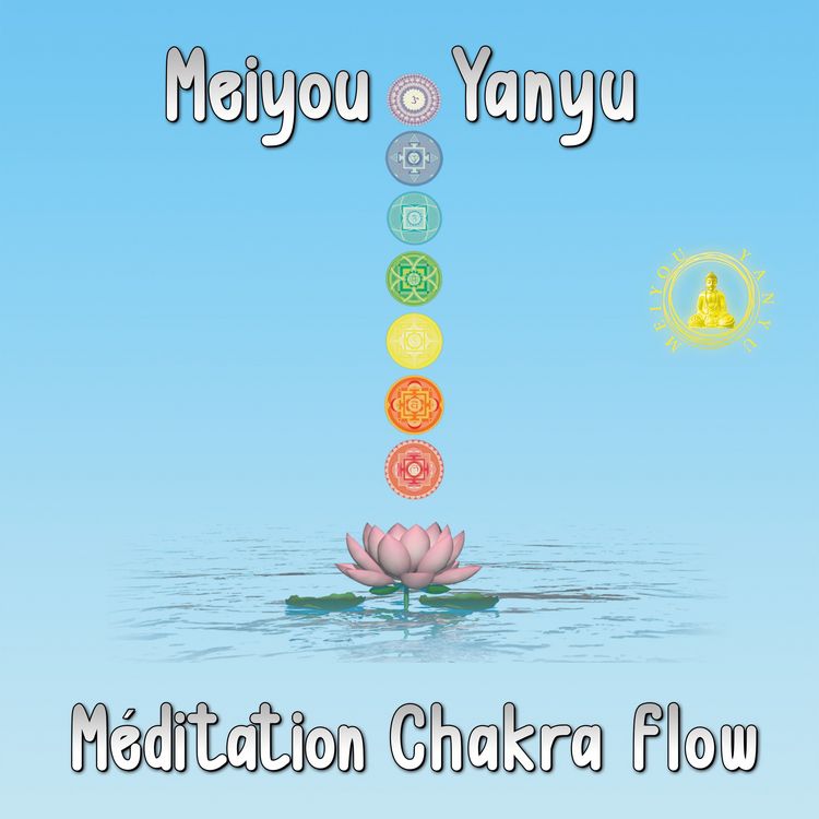 Produktbild: M&eacute;ditation Chakra Flow