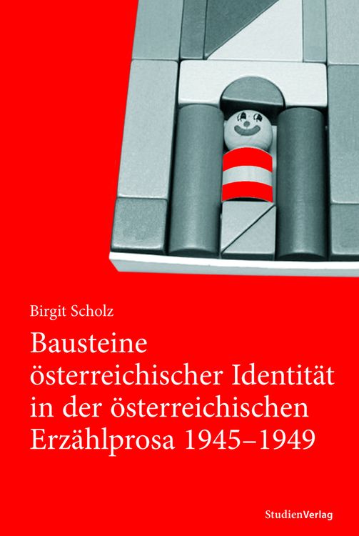 Produktbild: Bausteine österreichischer Identität in der österreichischen Erzählprosa 1945-1949