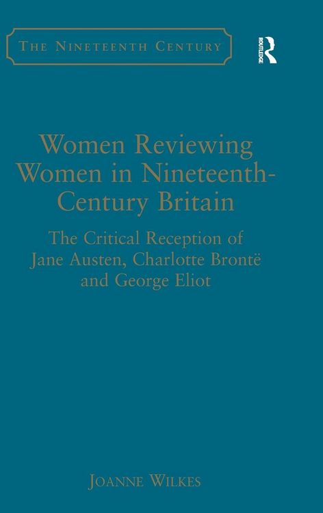 Produktbild: Women Reviewing Women in Nineteenth-Century Britain