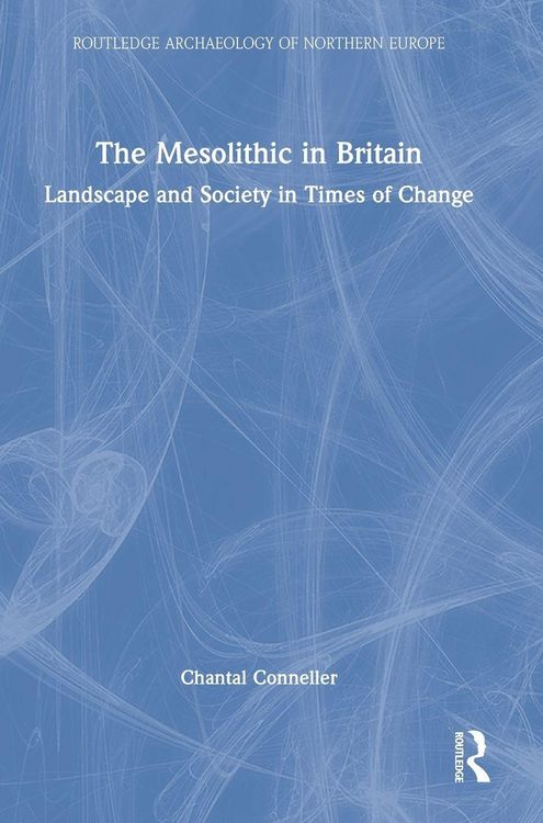Produktbild: The Mesolithic in Britain