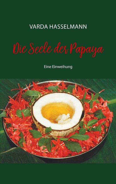 Produktbild: Die Seele der Papaya