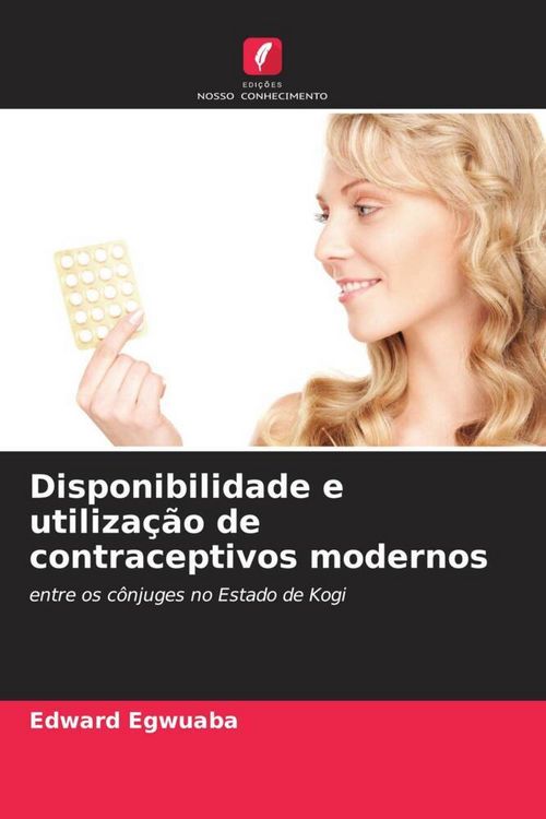 Produktbild: Disponibilidade e utiliza&ccedil;&atilde;o de contraceptivos modernos
