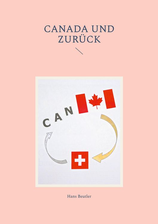 Produktbild: Canada und zur&uuml;ck