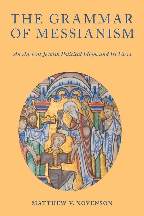 Produktbild: The Grammar of Messianism