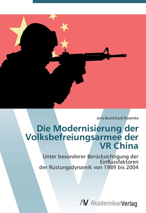 Produktbild: Die Modernisierung der Volksbefreiungsarmee der VR China