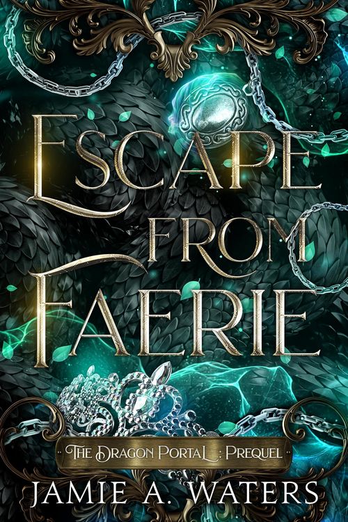 Produktbild: Escape from Faerie (The Dragon Portal, #0)