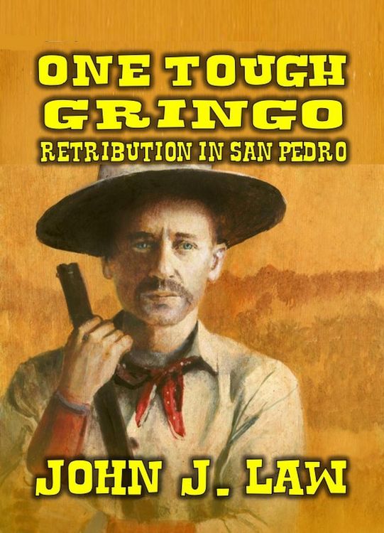 Produktbild: One Tough Gringo - Retribution in San Pedro