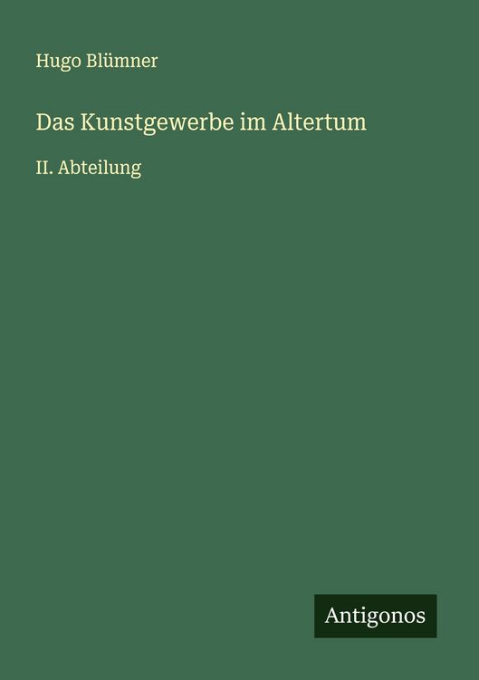 Produktbild: Das Kunstgewerbe im Altertum