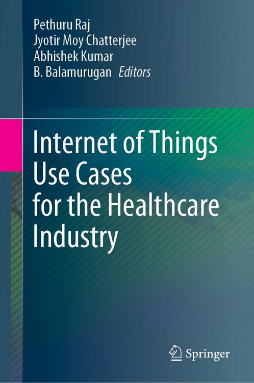 Produktbild: Internet of Things Use Cases for the Healthcare Industry