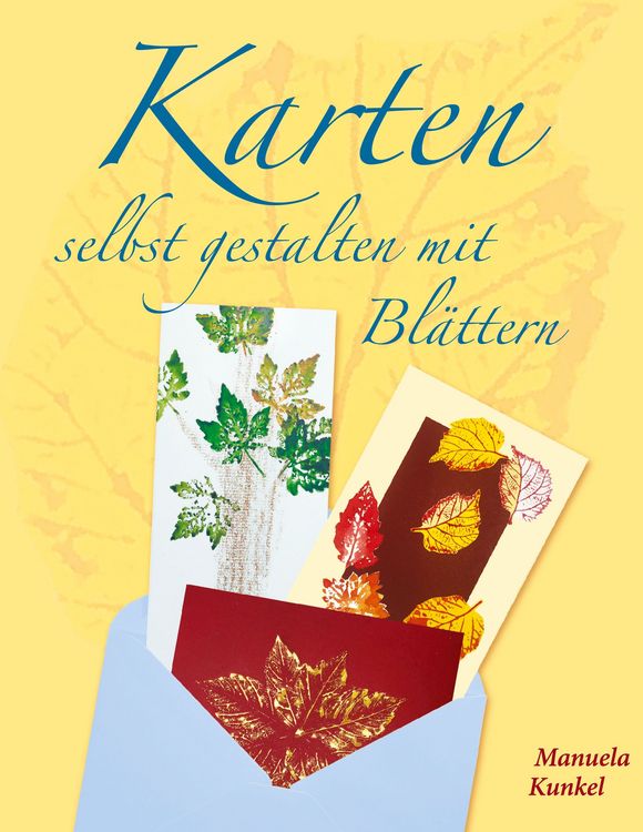 Produktbild: Karten selbst gestalten mit Bl&auml;ttern