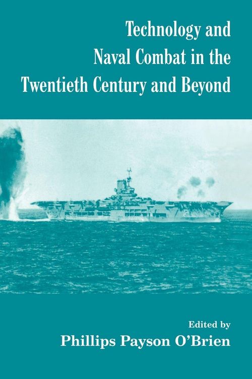 Produktbild: Technology and Naval Combat in the Twentieth Century and Beyond