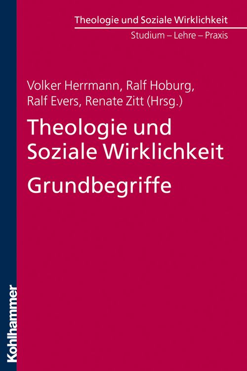 Produktbild: Theologie und Soziale Wirklichkeit. Grundbegriffe