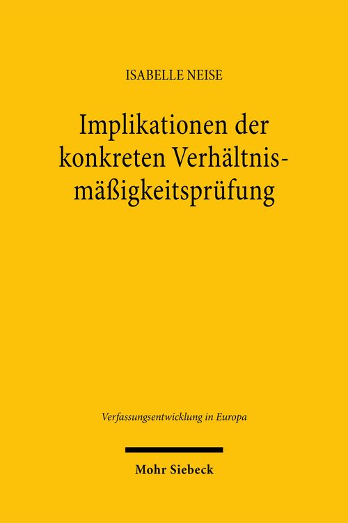 Produktbild: Implikationen der konkreten Verh&auml;ltnism&auml;&szlig;igkeitspr&uuml;fung