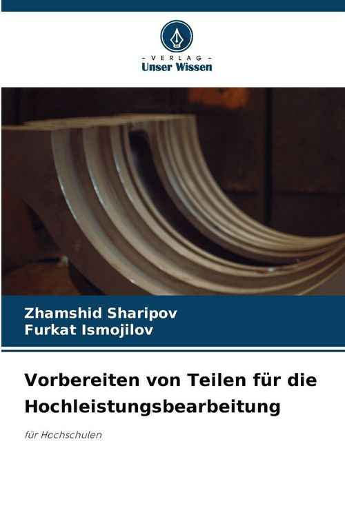 Produktbild: Vorbereiten von Teilen f&uuml;r die Hochleistungsbearbeitung