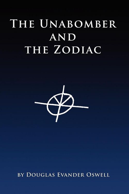 Produktbild: The Unabomber and the Zodiac