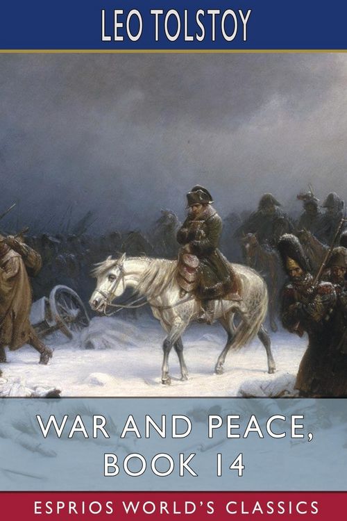 Produktbild: War and Peace, Book 14 (Esprios Classics)