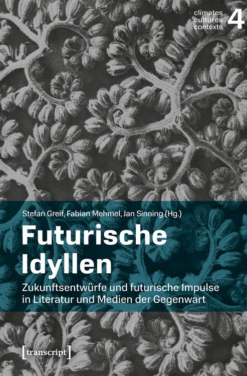Produktbild: Futurische Idyllen