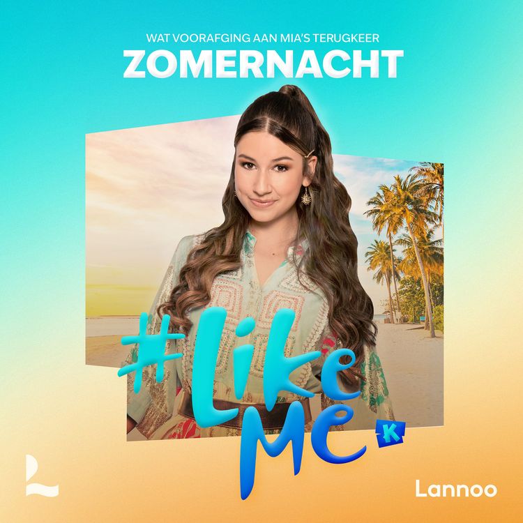 Produktbild: #LikeMe - Zomernacht