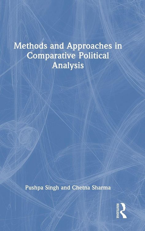 Produktbild: Methods and Approaches in Comparative Political Analysis