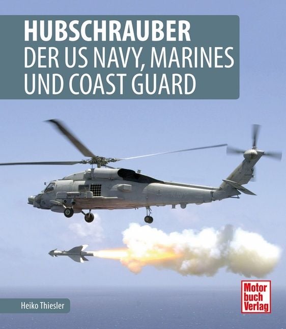 Produktbild: Hubschrauber der US Navy, Marines und Coast Guard