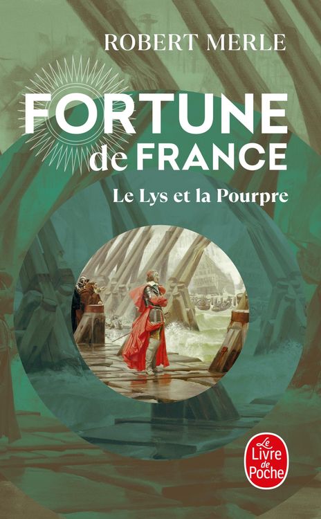Produktbild: Le Lys et la Pourpre (Fortune de France, Tome 10)