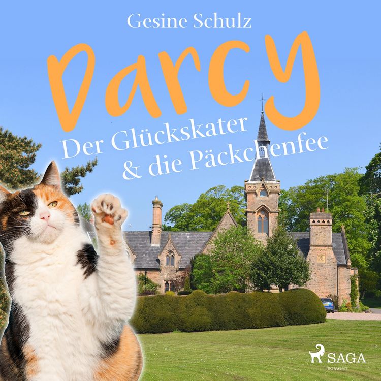 Produktbild: Darcy - Der Gl&uuml;ckskater & die P&auml;ckchenfee (Ungek&uuml;rzt)