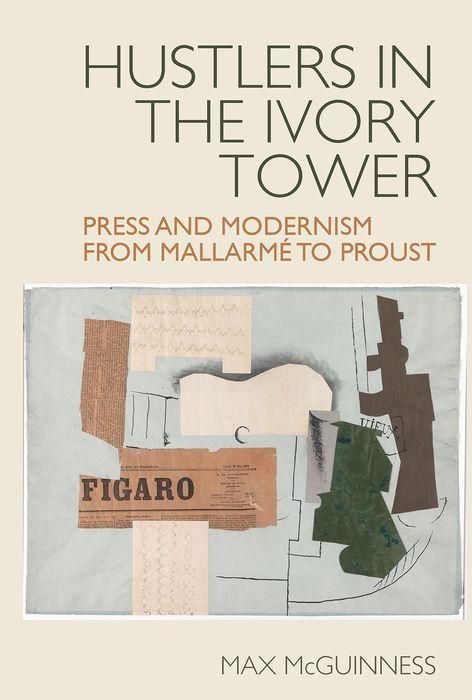 Produktbild: McGuinness, M: Hustlers in the Ivory Tower: Press and Modern