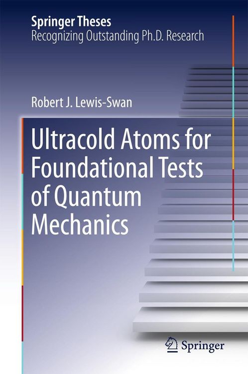 Produktbild: Ultracold Atoms for Foundational Tests of Quantum Mechanics