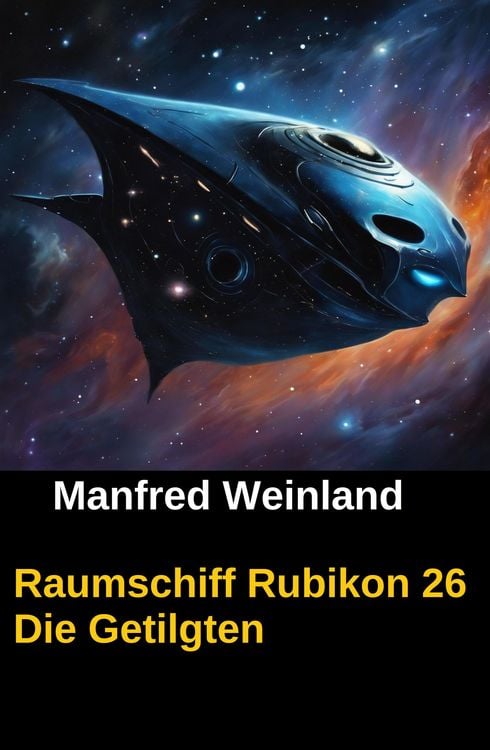 Produktbild: Raumschiff Rubikon 26 Die Getilgten