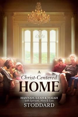 Produktbild: A Christ-Centered Home