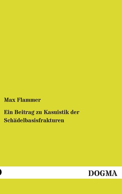 Produktbild: Ein Beitrag zu Kasuistik der Sch&auml;delbasisfrakturen